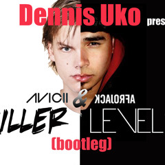 Avicii & Afrojack - Killer Levels (Dennis Uko Mash Up) FREE DOWNLOAD!!
