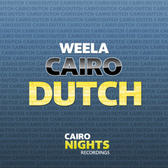 Weela - Cairo Dutch (Preview) [CNR005]