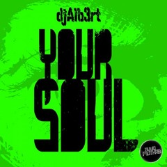 DJ Alb3rt - Your Soul [AM020]