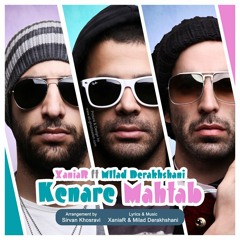 XaniaR Ft. Milad - Kenare Mahtab