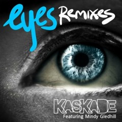 Kaskade feat. Mindy Gledhill - Eyes (Swanky Tunes Remix)