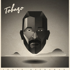 Jonas Rathsman - Tobago (Radio 1 Jaymo Cut)