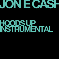 Jon E Cash - Cash Beat AKA Hoods Up Instrumental