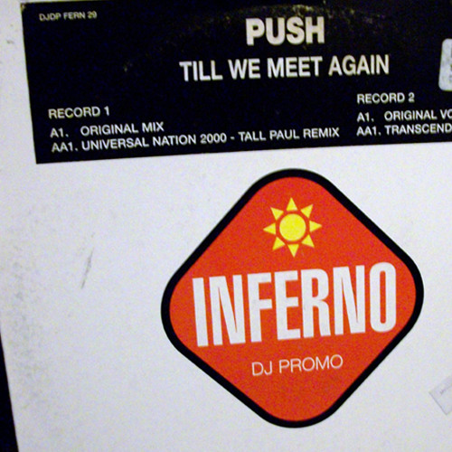 PUSH - Universal Nation 2000 ( Tall Paul Remix )