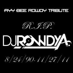 Rowdy A Tribute
