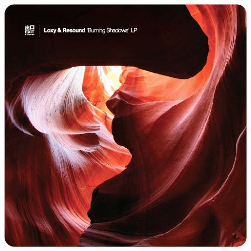 Loxy & Resound - Burning Shadows EXIT LP/CD010 -  Preview mix