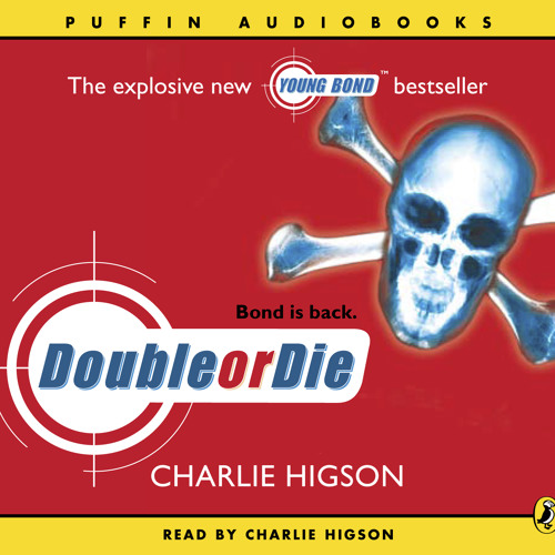 Charlie Higson: Double Or Die