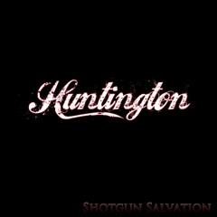 Huntington - Hold On To Your Life