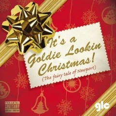 Dubstep Christmas (ft Goldie Lookin Chain) Free Donwload!