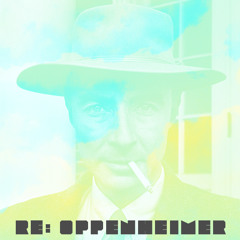 Re: Oppenheimer