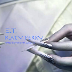 M. Wivolin - E.T. (Katy Perry/Kanye West Piano Cover)