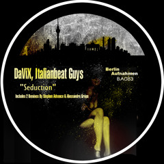 DaViX, Italianbeat Guys - Seduction (Original Mix) [Berlin Aufnahmen]