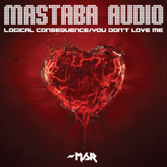 Mastaba Audio - You don't Love me - ON STORES -