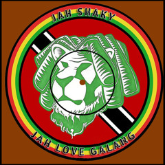 JAH LOVE GALANG -JAH SHAKY SELECTA-