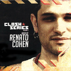 Clash Series Vol. 5 Mixed by Renato Cohen