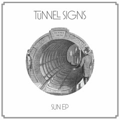 Tunnel Signs - Sun