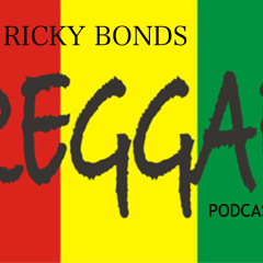 REGGAE PODCAST 1. OLD TO NEW....