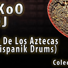 TriKoO Dj - Danza De Los Aztecas (Prehispanik Drums)
