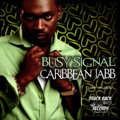 BUSY SIGNAL-CARIBBEAN-JABB-TRUCKBACK RECORDS