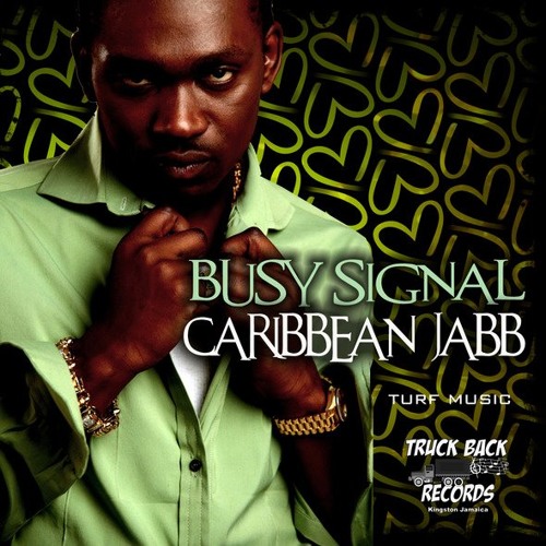 BUSY SIGNAL-CARIBBEAN-JABB-TRUCKBACK RECORDS