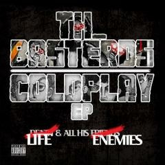 08 tH bAsTeRdS  - Viva la Vida remix ft Ludacris, T.I., Busta Rhymes, Lil Wayne, & Jay-Z