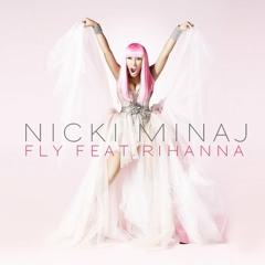Nicki Minaj Feat. Rhinna - fly rmd {acapella}