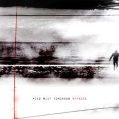 Hypno5e - Acid Mist Tomorrow