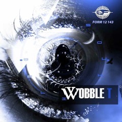 WOBBLE T. - The Challenge - Formation Recordings - DIGIFORM007 - clip