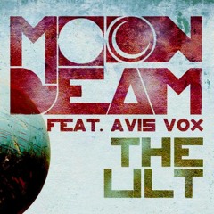 Moonbeam – The Lilt (feat. Avis Vox)