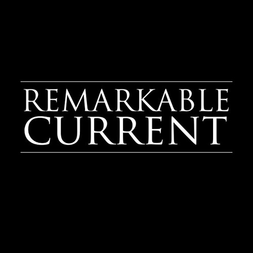 Remarkable Current