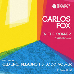 Carlos Fox - In the Corner(Original Mix)