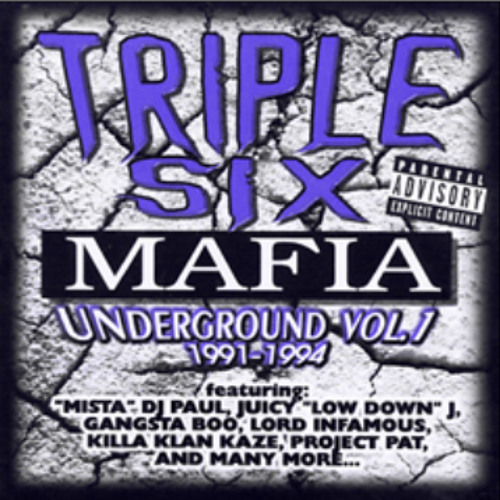 three 6 mafia underground vol 1