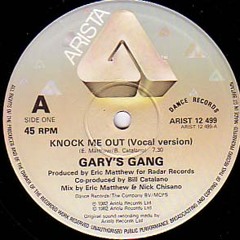 Gary's Gang - Knock me out - Reworked