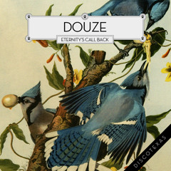 Douze - Eternity's Call Back (Blende Remix)