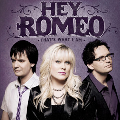 Hello - Hey Romeo