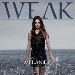 Melanie C - Weak [IER Secret Remix]