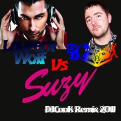 DJCooK VS Laurent Wolf (Suzie RemiX 2011)