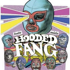 Hooded Fang - Clap