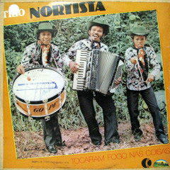 Trio Nortista - Quiabo gigante