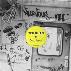 Ter Khan - Disco Addict (Walker & Royce Remix)