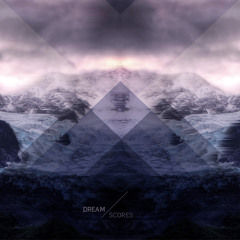 Dream Scores (Headphone Commute Mix)