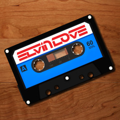Elvin Love - Side A (December 2011 MIx)