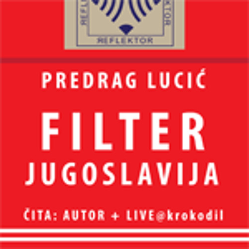 Stream Filter Jugoslavija by RReflektor | Listen online for free on  SoundCloud