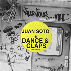 [Nurvous] Juan Soto - Dance & Claps (NSFW remix)