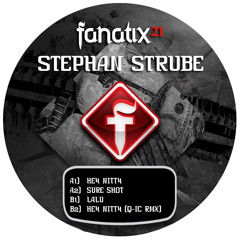 Stephan Strube - Hey Nitty (Q-ic rmx)