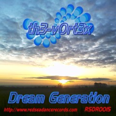 01 th3-v0rt3x - Dream States - Dream Generation [Preview]