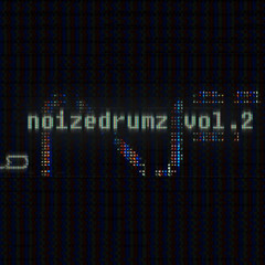 Noizedrumz Vol.2 dubstep teaser