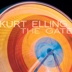 The Gate | Kurt Elling