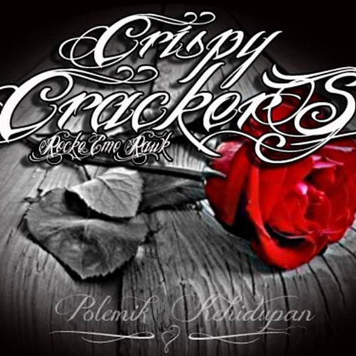 Crispy Crackers - Senyum terhina