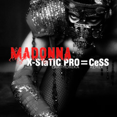 Madonna | X-Static Process (Earthonika Remix)
